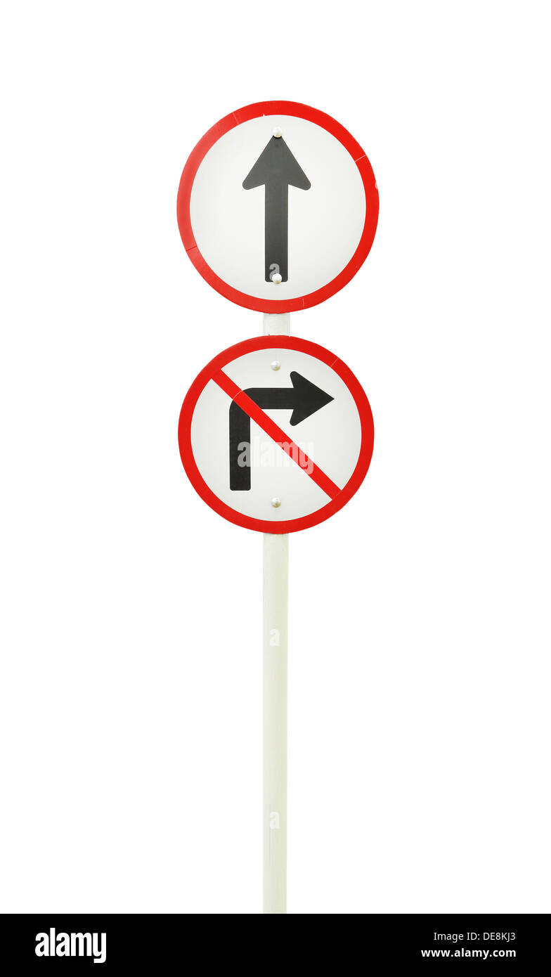 Proseguire il modo ,avanti segno e non girate a destra segno su sfondo bianco (con percorso di clipping) Foto Stock