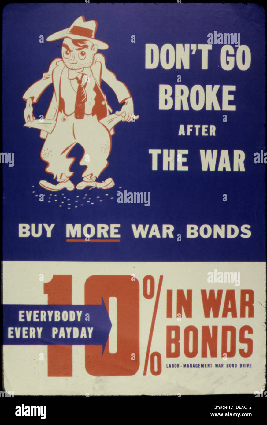 Un manifesto dell'epoca della guerra, che esorta i cittadini a comprare più obbligazioni di guerra dopo la guerra, come misura per sostenere l'economia della nazione e gli sforzi militari durante e dopo la seconda guerra mondiale Foto Stock