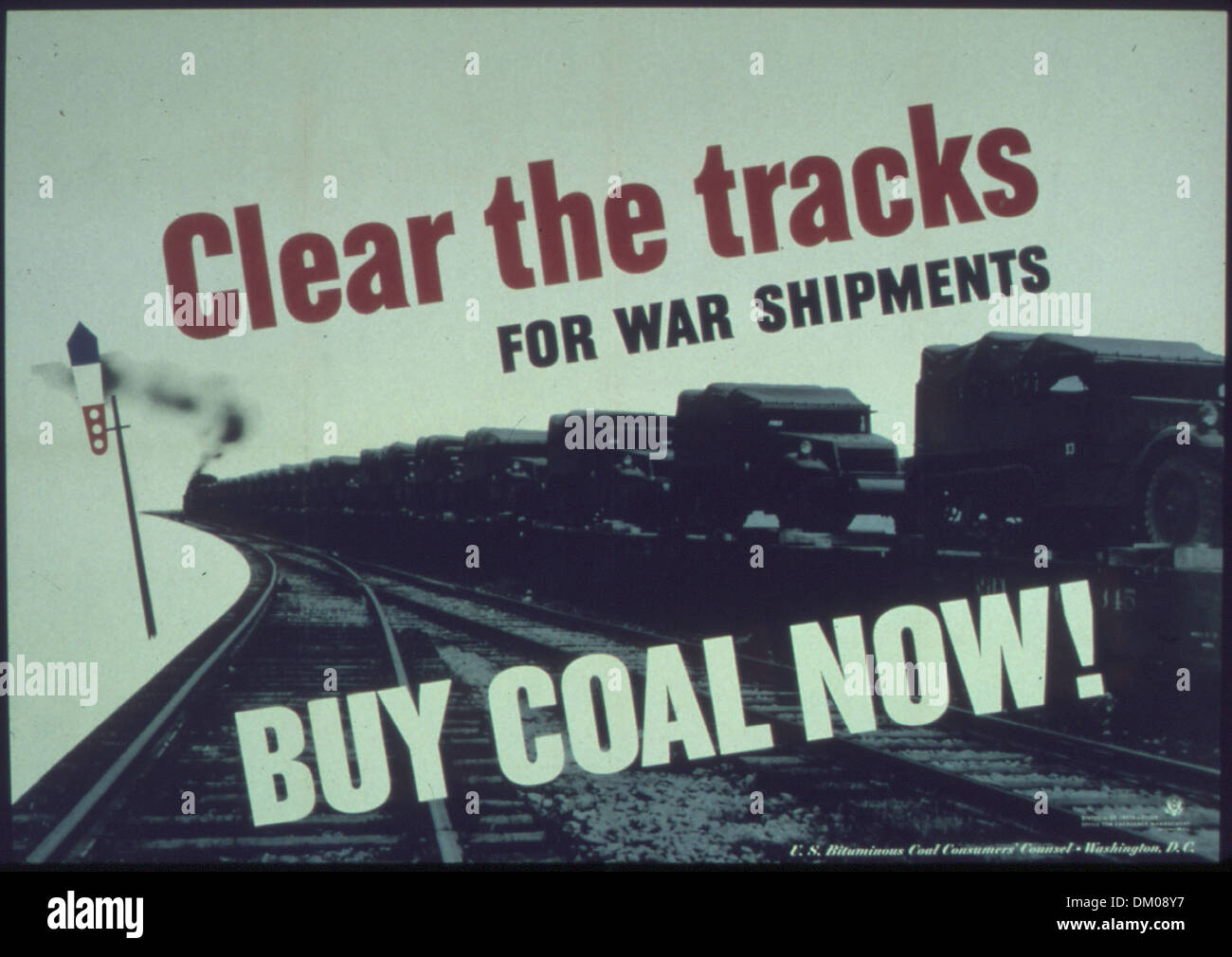 'Cancellare i brani per le spedizioni di guerra. Acquista ora carbone" 513507 Foto Stock