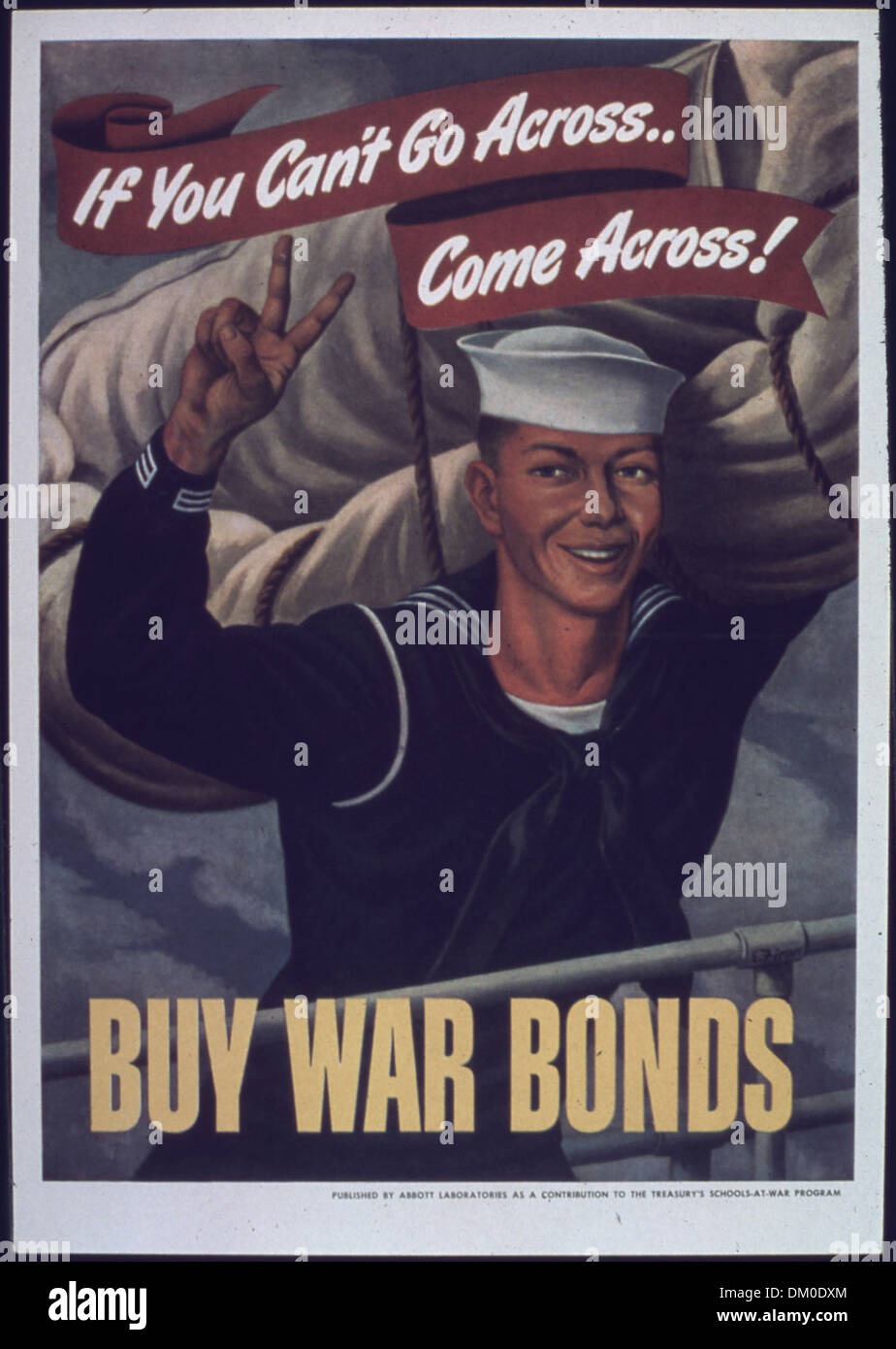 "Se non puoi andare Across...Come attraverso acquistare obbligazioni di guerra" 514003 Foto Stock