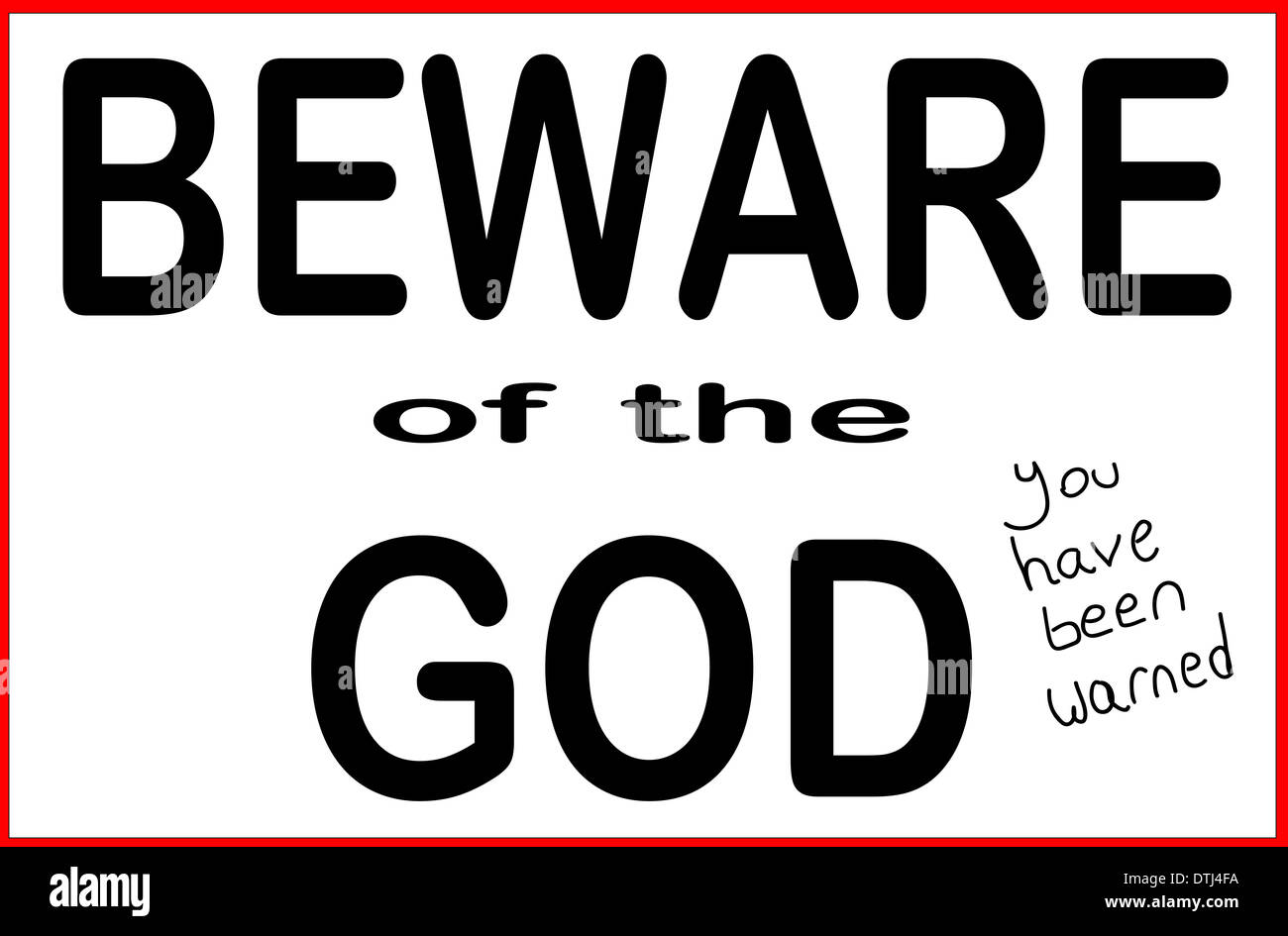 Uno spoof attenzione al segno di Dio Foto Stock