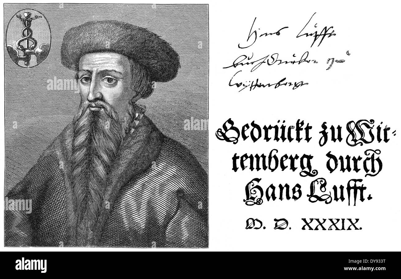 Hans Lufft, Johannes Lufft, Hans Luft, Hanns Lufft, Iohannes Lufft, 1495 - 1584, stampante tedesco, editore, la Bibbia stampante Foto Stock
