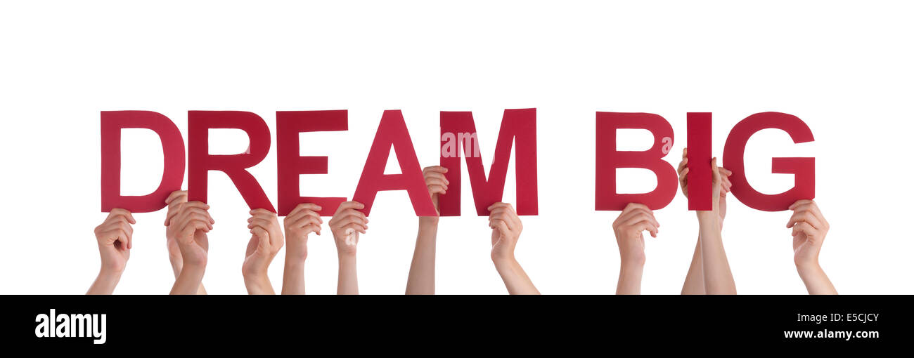Molte persone che trattengono le parole grande sogno, isolato Foto Stock