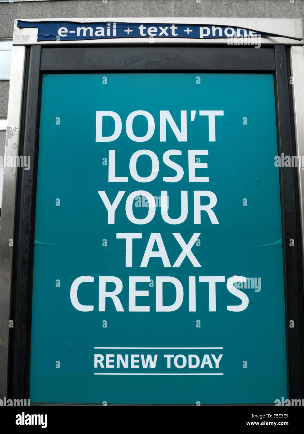"Non perdere i vostri crediti fiscali' UK governo firmare poster Londra UK KATHY DEWITT Foto Stock