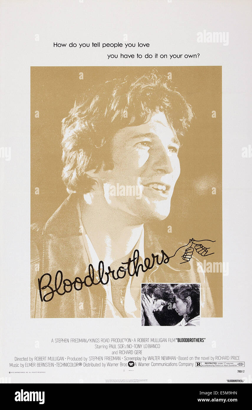 BLOODBROTHERS, noi poster, Richard Gere, in basso da sinistra: Richard Gere, Marilu Hennerici, 1978 © Warner Brothers/cortesia Everett Foto Stock