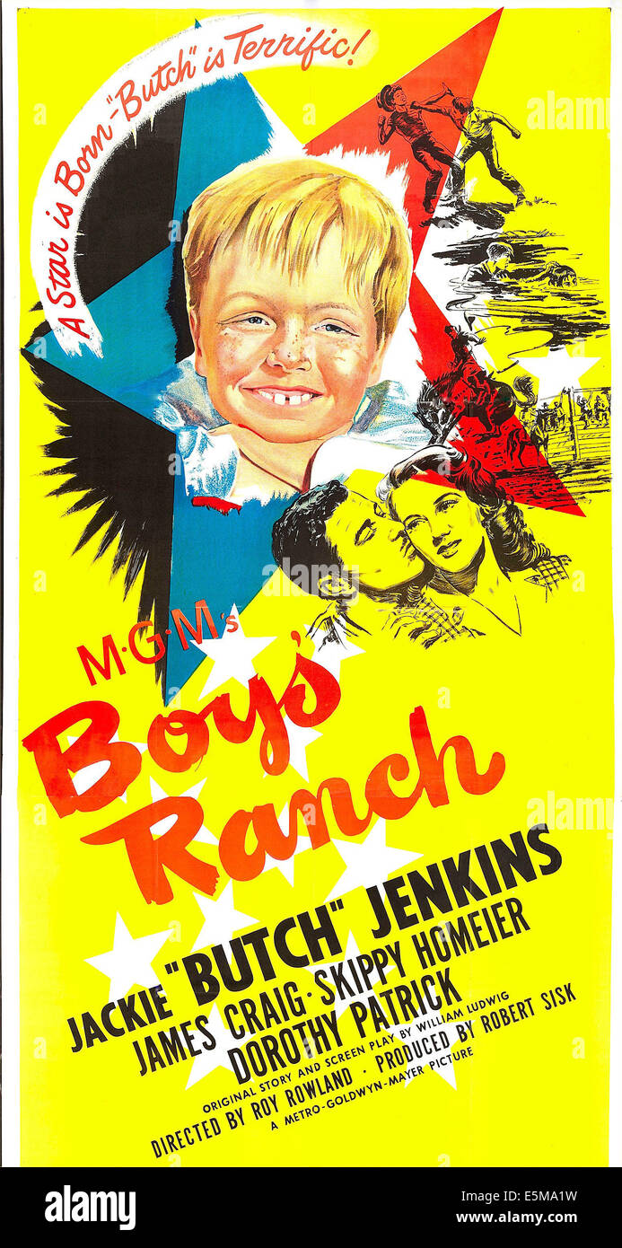 BOYS' Ranch, noi poster, centro da top: Jackie "Butch' Jenkins, James Craig, Dorothy Patrick, 1946 Foto Stock