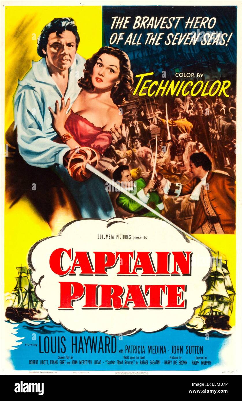 Il Capitano Pirata, (aka capitano sangue, fuggitiva), US poster, parte superiore da sinistra: Louis Hayward, Patricia Medina, 1952 Foto Stock