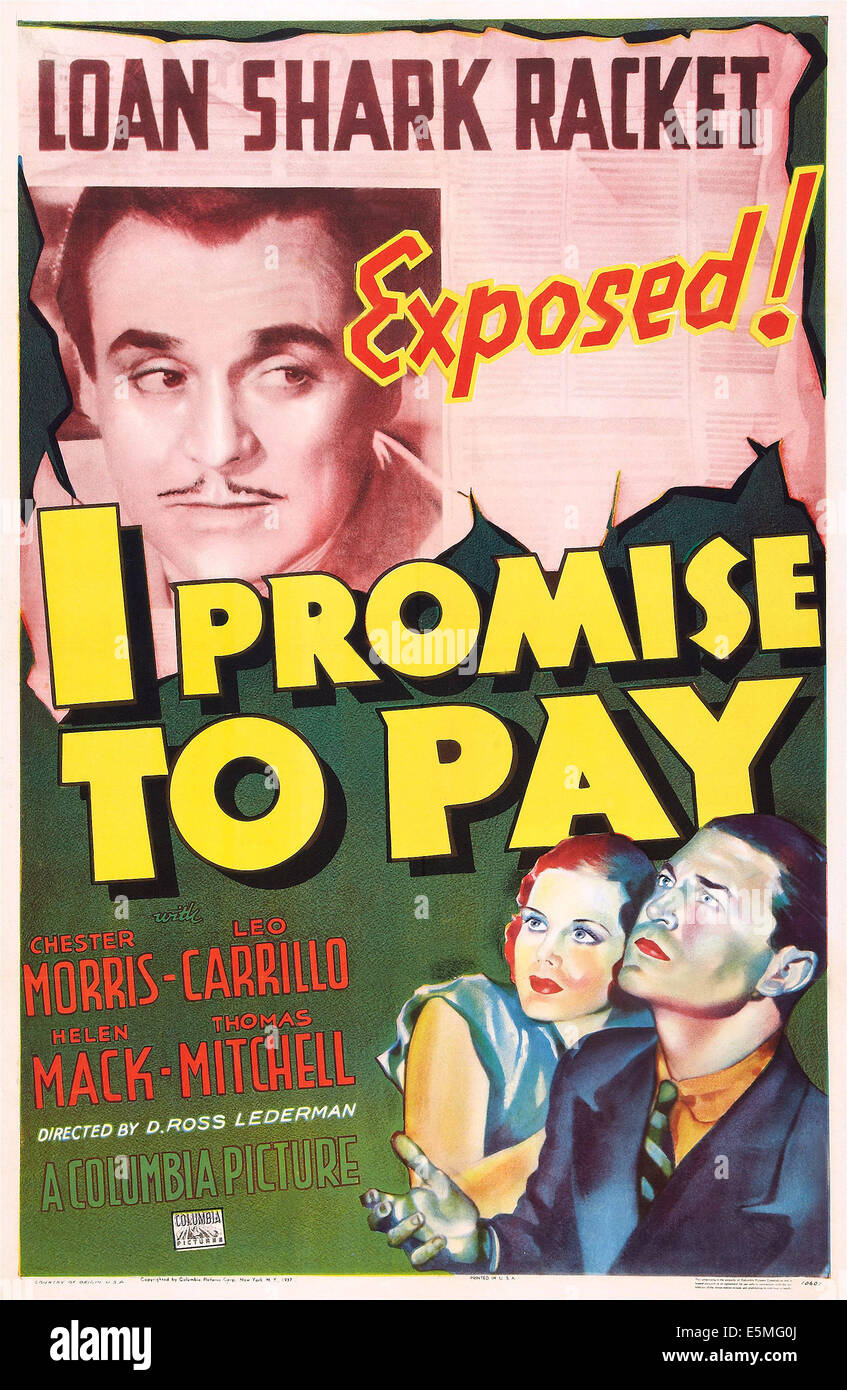 Prometto di pagare, noi locandina, da sinistra: Leo Carrillo (superiore), Helen Mack, Chester Morris, 1937 Foto Stock