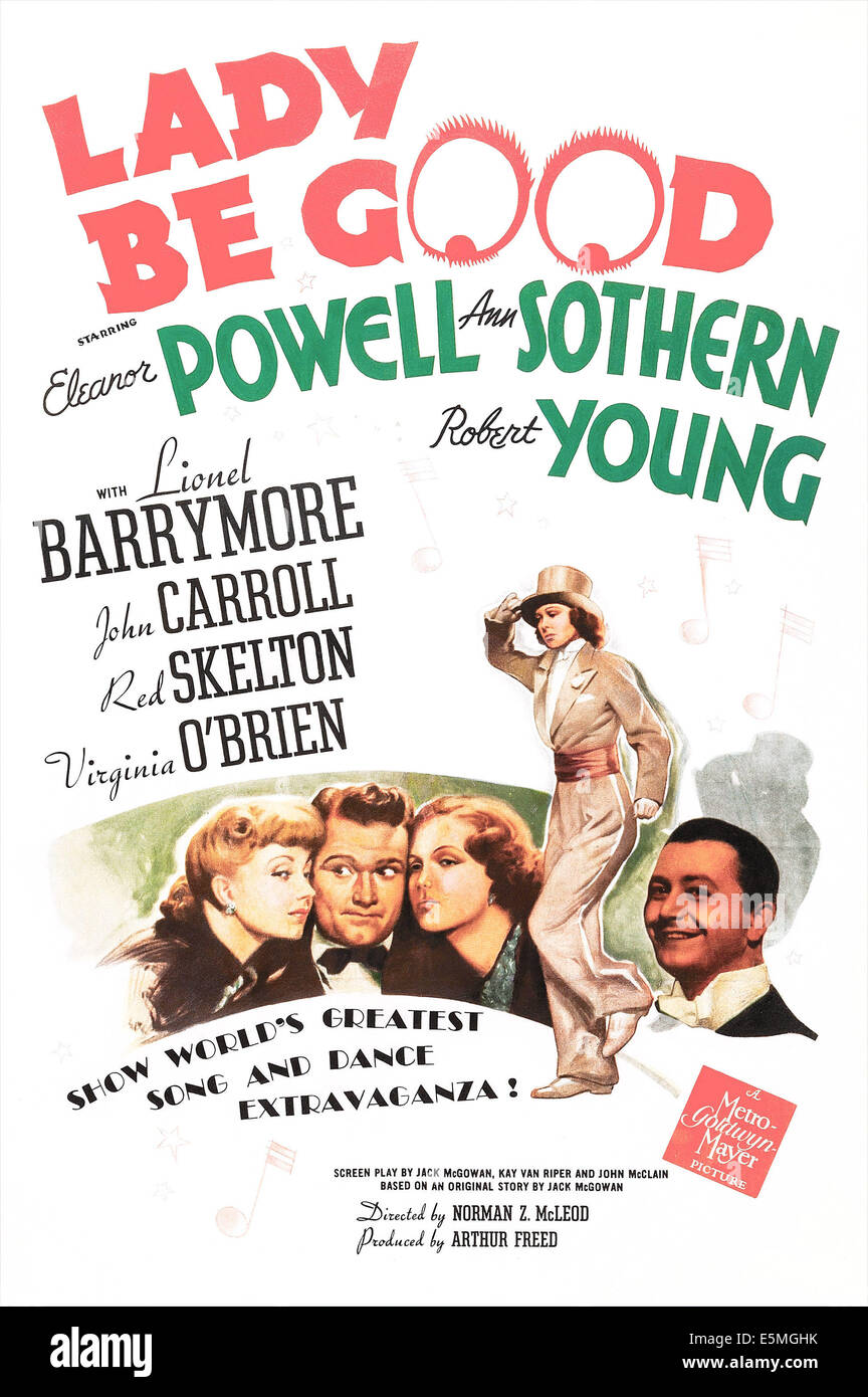 LADY essere buono, noi poster, da sinistra: Ann Sothern, Red Skelton, Eleanor Powell, Robert giovane, 1941 Foto Stock