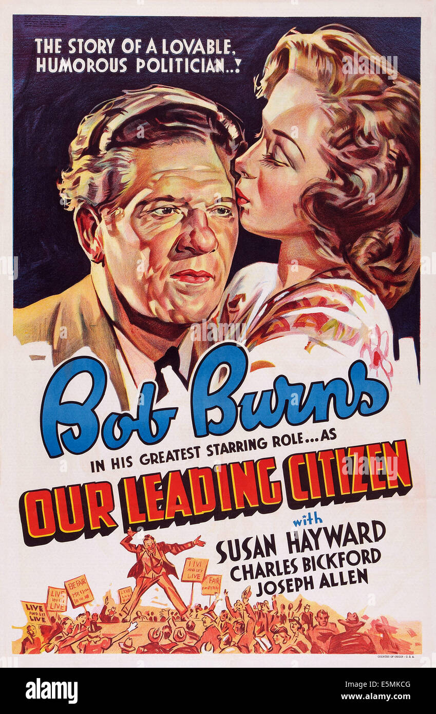 Il nostro cittadino leader, noi poster, da sinistra: Bob Burns, Susan Hayward, 1939 Foto Stock