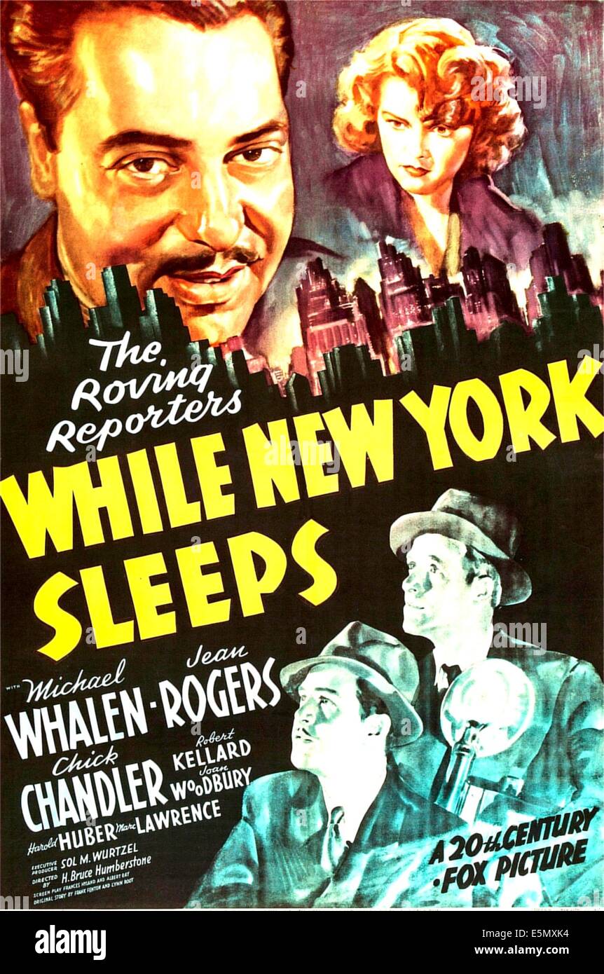 Mentre NEW YORK dorme, noi poster, parte superiore da sinistra: Michael Whalen, Jean Rogers, in basso a destra: Chick Chandler, 1938. TM e Foto Stock