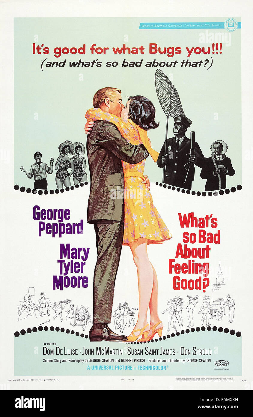 Che cosa è così male circa una buona sensazione?, locandina, centro l-r: George Peppard, Mary Tyler Moore, in alto a destra: Dom DeLuise, 1968 Foto Stock