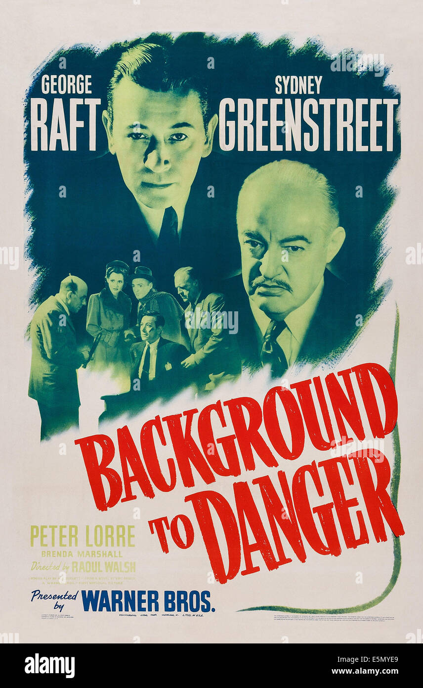 Sfondo di pericolo, George raft, Sidney Greenstreet, 1943 Arte Poster Foto Stock