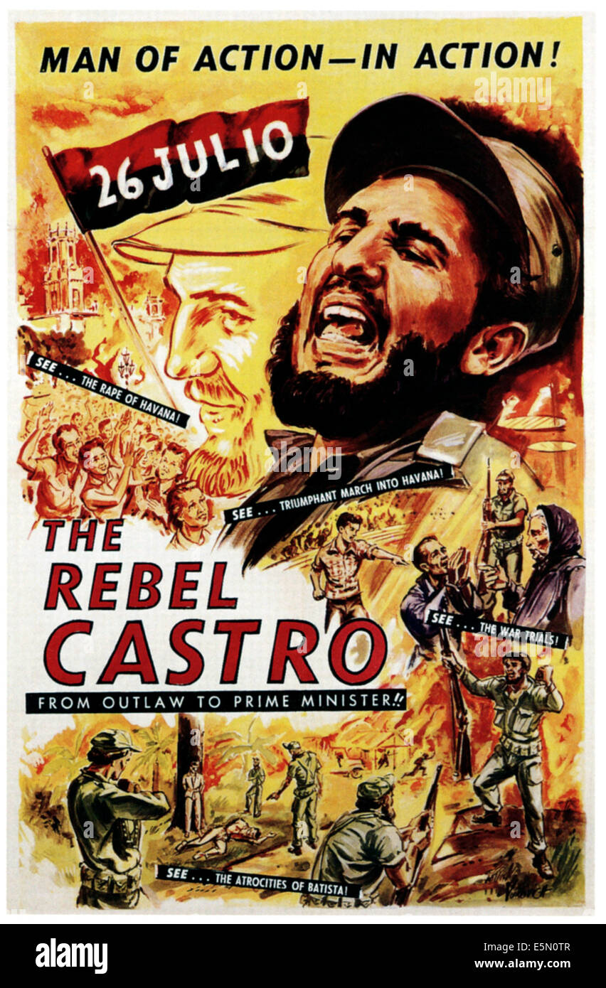 REBEL CASTRO, il 1960, locandina Foto Stock