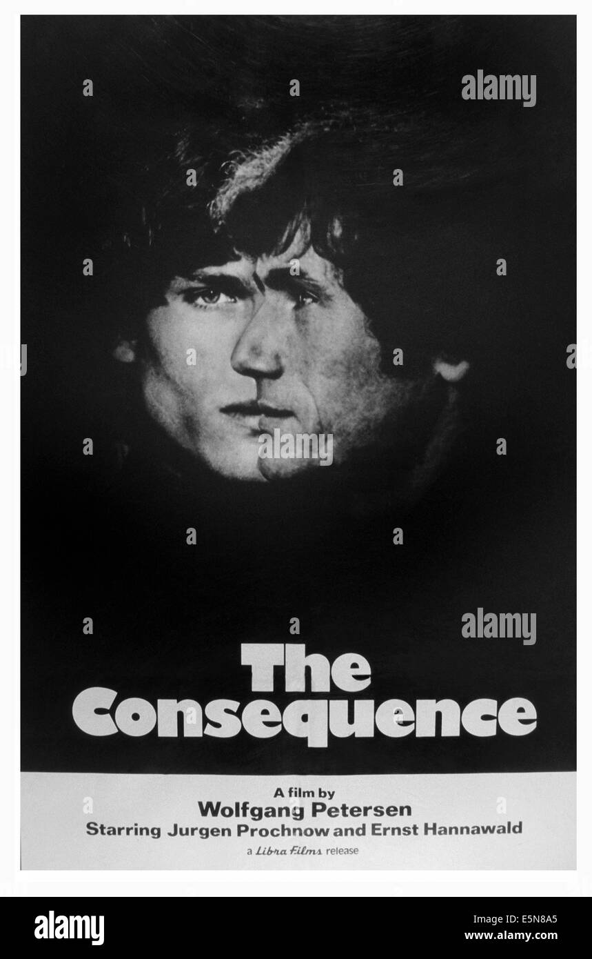 La conseguenza, (aka DIE KONSEQUENZ), poster, da sinistra: Ernst Hannawald, Jurgen Prochnow, 1977 Foto Stock