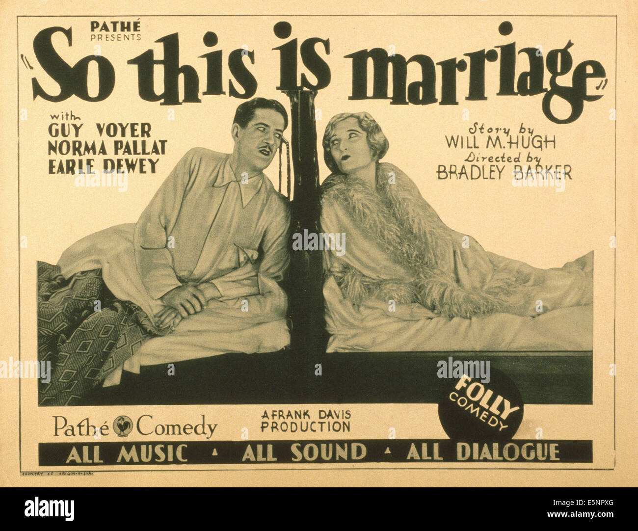 Quindi questo è il matrimonio, noi poster, da sinistra: Guy Voyer, Norma Pallat, 1929 Foto Stock