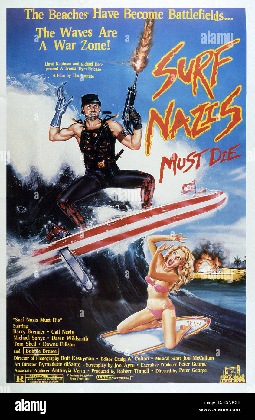 SURF NAZIS deve morire, noi locandina, 1987. ©Troma Entertainment/cortesia Everett Collection Foto Stock