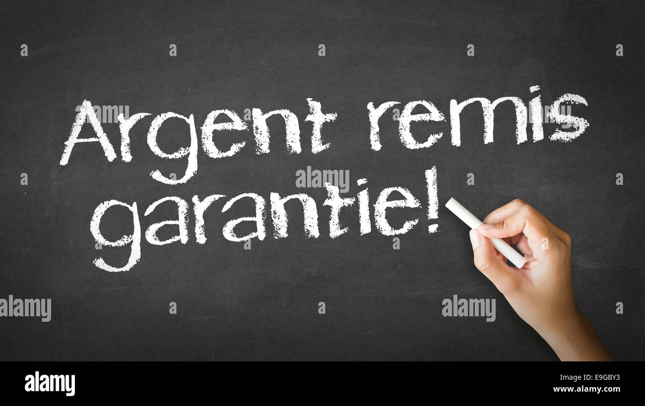 Garanzia di restituzione del denaro (in francese) Foto Stock