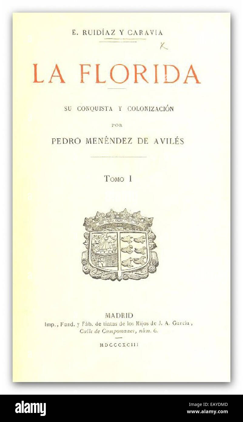 Questo lavoro del 1893 di Ruidiaz offre un'esplorazione approfondita di un particolare soggetto nel primo volume di una serie. Il volume probabilmente copre argomenti relativi alla geografia, alla storia o alla cultura, in linea con le opere accademiche del XIX secolo. Foto Stock