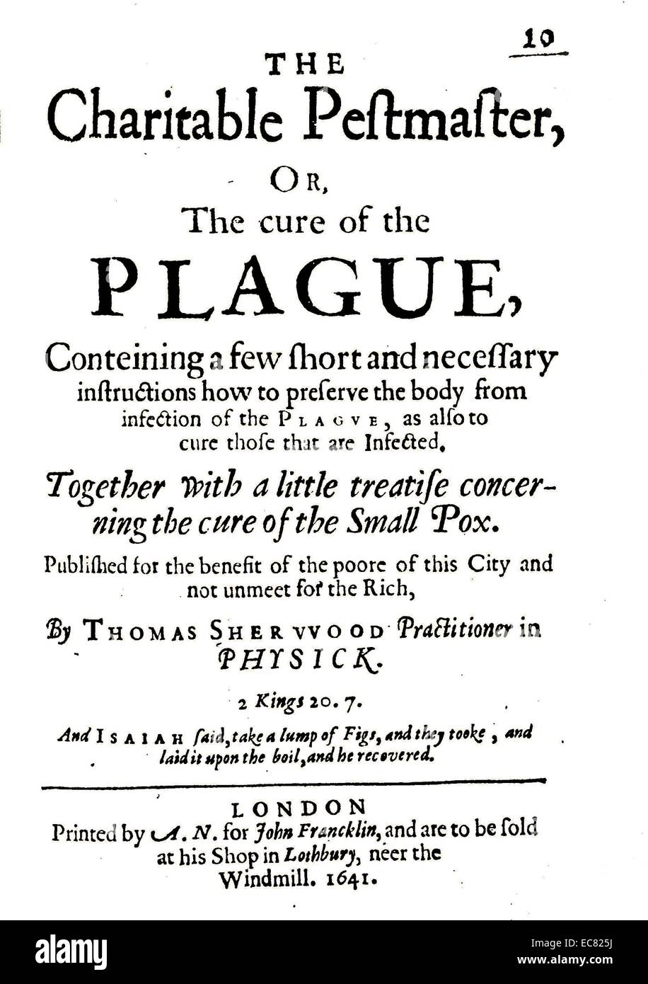 Opuscolo di consigli sulla prevenzione della peste e altri disturbi. Datata 1641 Foto Stock
