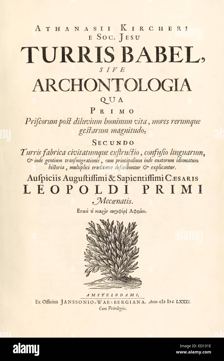 Titolo pagina da "Turris Babel' di Athanasius Kircher (1602-1680). Vedere la descrizione per maggiori informazioni. Foto Stock