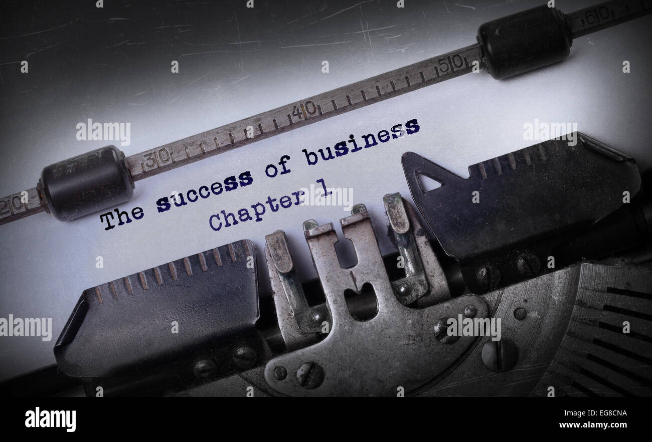 Vintage iscrizione fatta da una vecchia macchina da scrivere, il successo del business, capitolo 1 Foto Stock