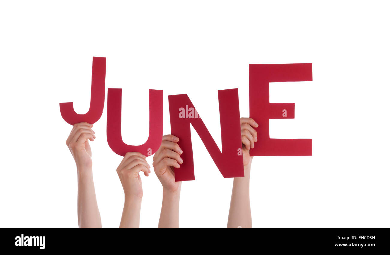 Molte persone caucasiche e mani Tenendo dritto rosso lettere o caratteri edificio isolato la parola inglese giugno sul retro bianco Foto Stock