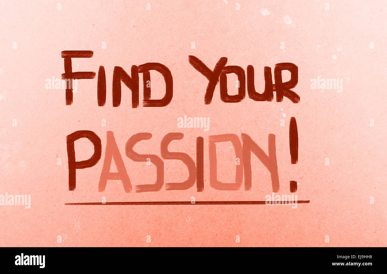 Trova la tua passione Concept Foto Stock