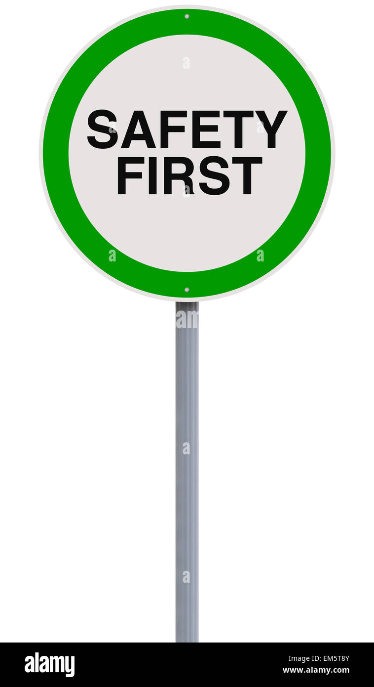 Sicurezza prima Foto Stock