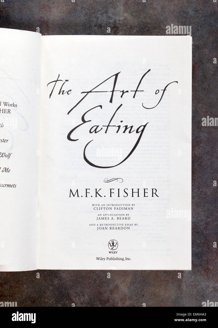 "L'arte di mangiar' da MFK Fisher libro di cucina Foto Stock