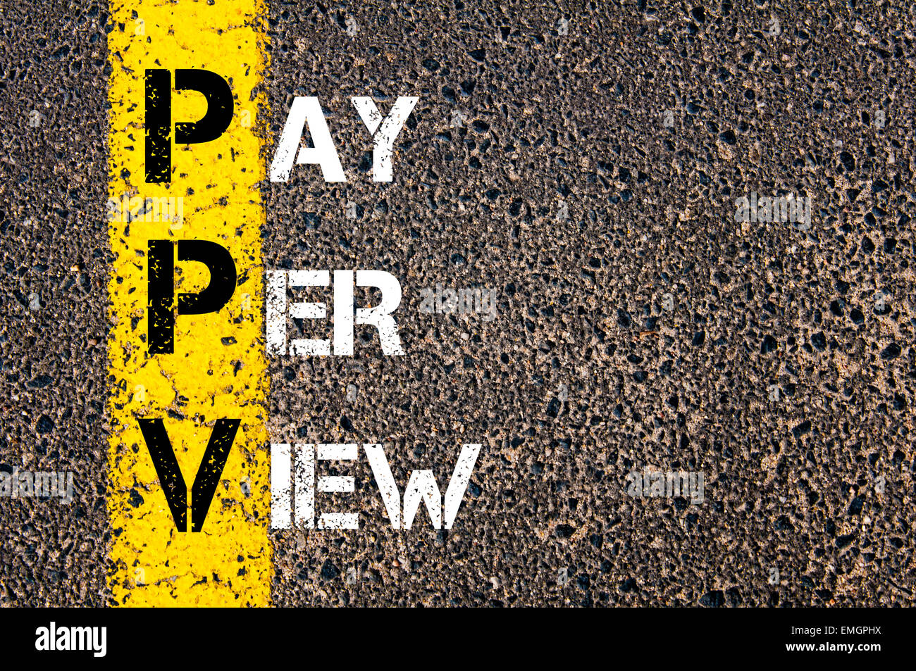 Acronimo di Business PPV come Pay Per View. Vernice gialla linea sulla strada contro lo sfondo di asfalto. Immagine concettuale Foto Stock