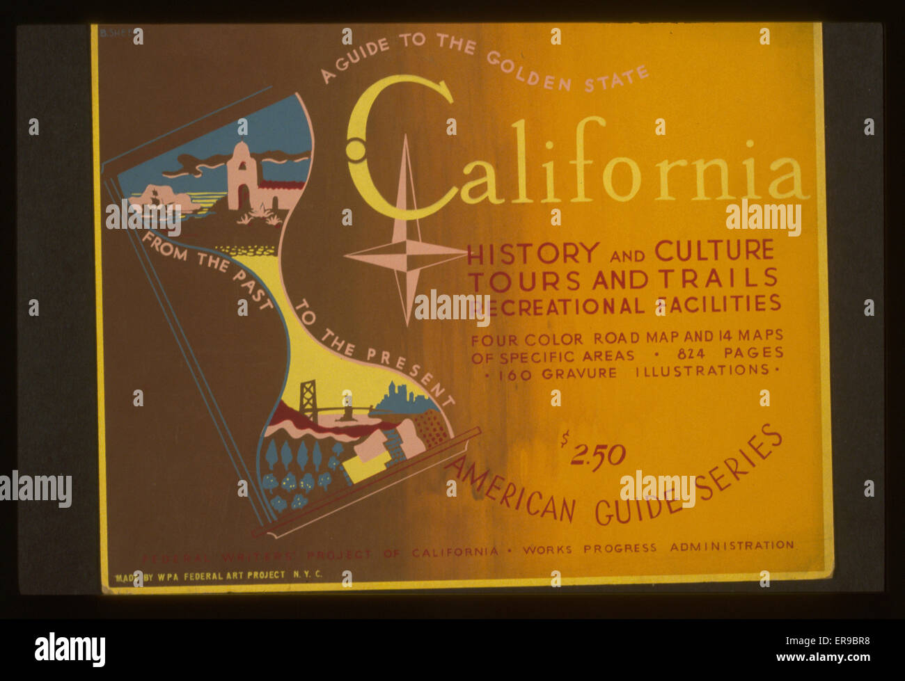 Una guida allo stato d'oro dal passato al presente Cal Foto Stock
