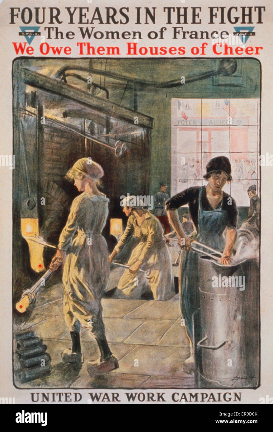Quattro anni nella lotta. Le donne di Francia, dobbiamo loro case di allegria. Regno guerra campagna di lavoro. YWC.A. Le donne a lavorare in una fabbrica. Data 1918. Foto Stock