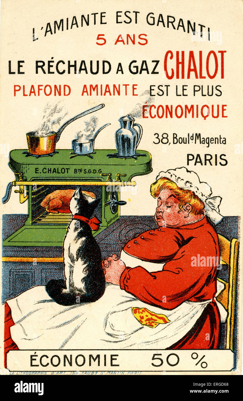 Pubblicità francese per Chalot stufe a gas. Mostra una stufa con un sonno cucinare e un gatto guardando il pollo di tostatura all'interno. La didascalia recita: "L'amianto è garantito per 5 anni. La stufa a gas "Chalot'. Amianto ???? È il più economico. 38 Boulevard Magenta, Parigi. 50% di risparmio.' ('L'amiante est garanti 5 ans. Le réchaud un gaz 'Chalot'. Plafond amiante est le plus économique. 38 Boulevard Magenta, Parigi. Économie 50%.') Foto Stock