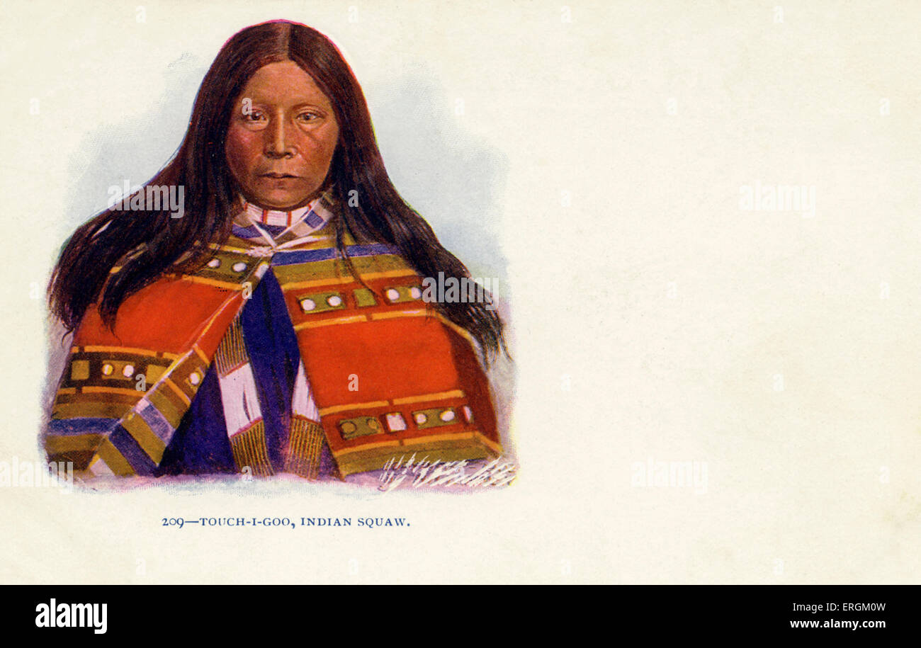 Nativi Americani, donna dopo una illustrazione. La didascalia recita: 'touch-I-Goo, squaw indiana". Foto Stock