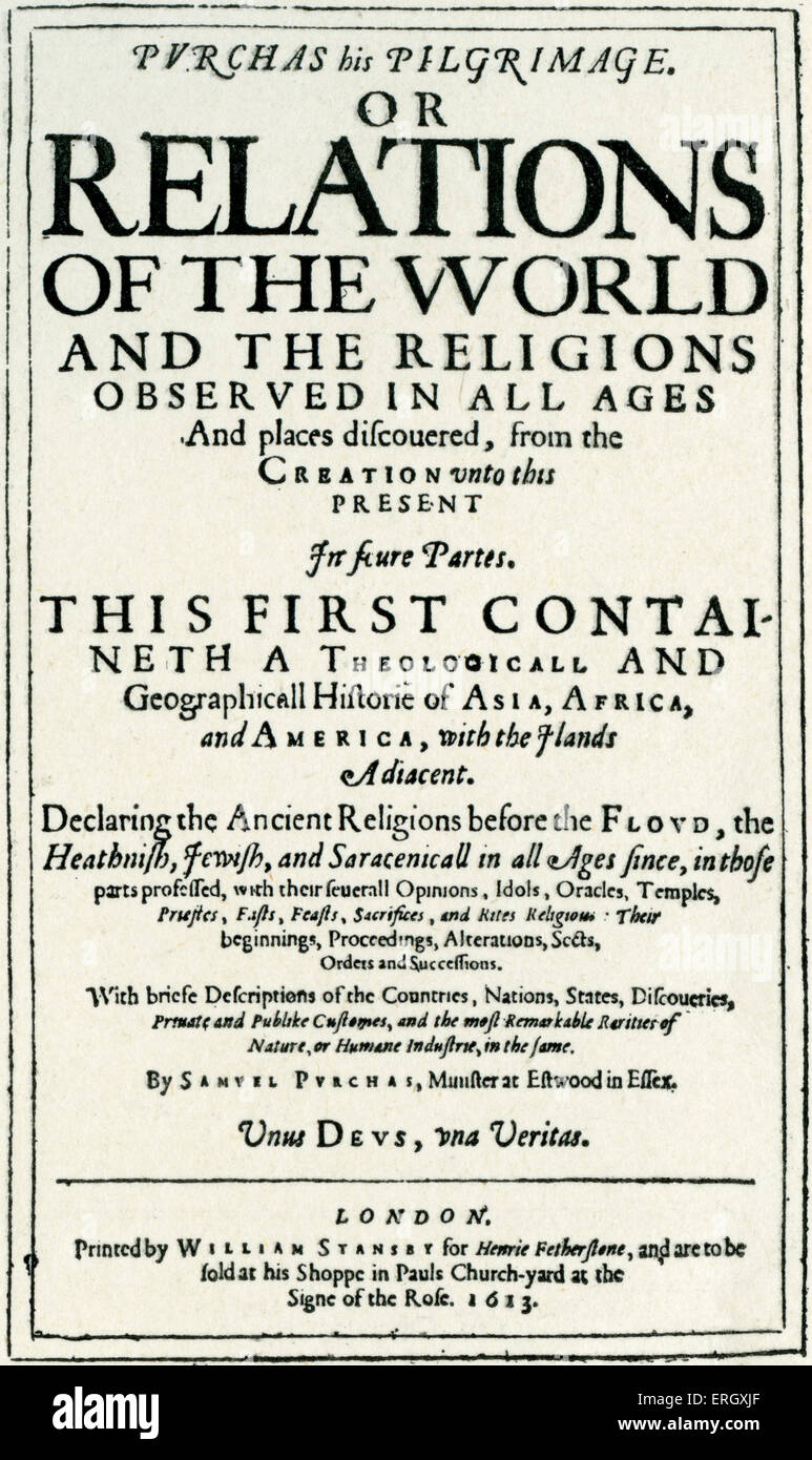 "Purchas il suo pellegrinaggio" da Samuel Purchas. 1613. Pagina del titolo Inglese scrittore di viaggi, 1575 - 1626. Foto Stock