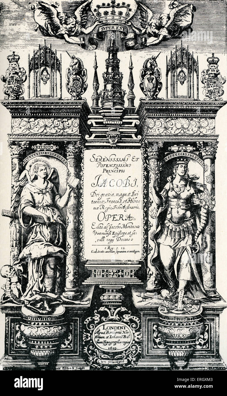 "Le opere di Re Giacomo I' da Re Giacomo I. pagina del titolo. 1619. Re di Scozia, 19 Giugno 1566 - 27 Marzo 1625. Foto Stock