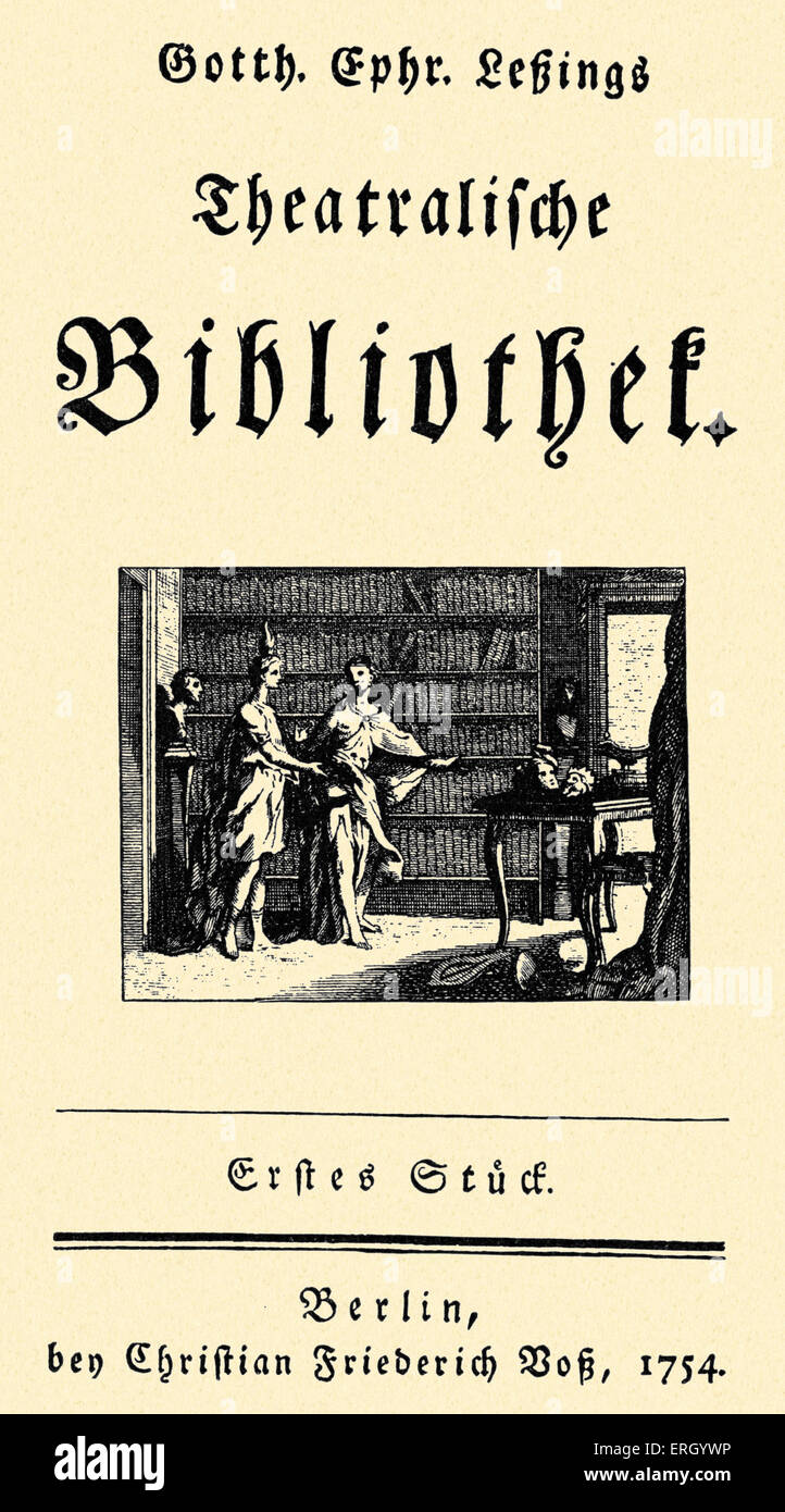 Theatralische Bibliothek, periodico avviato da Gotthold Ephraim Lessing, 1754, Berlino. Pagina del titolo Scrittore tedesco, drammaturgo, Foto Stock