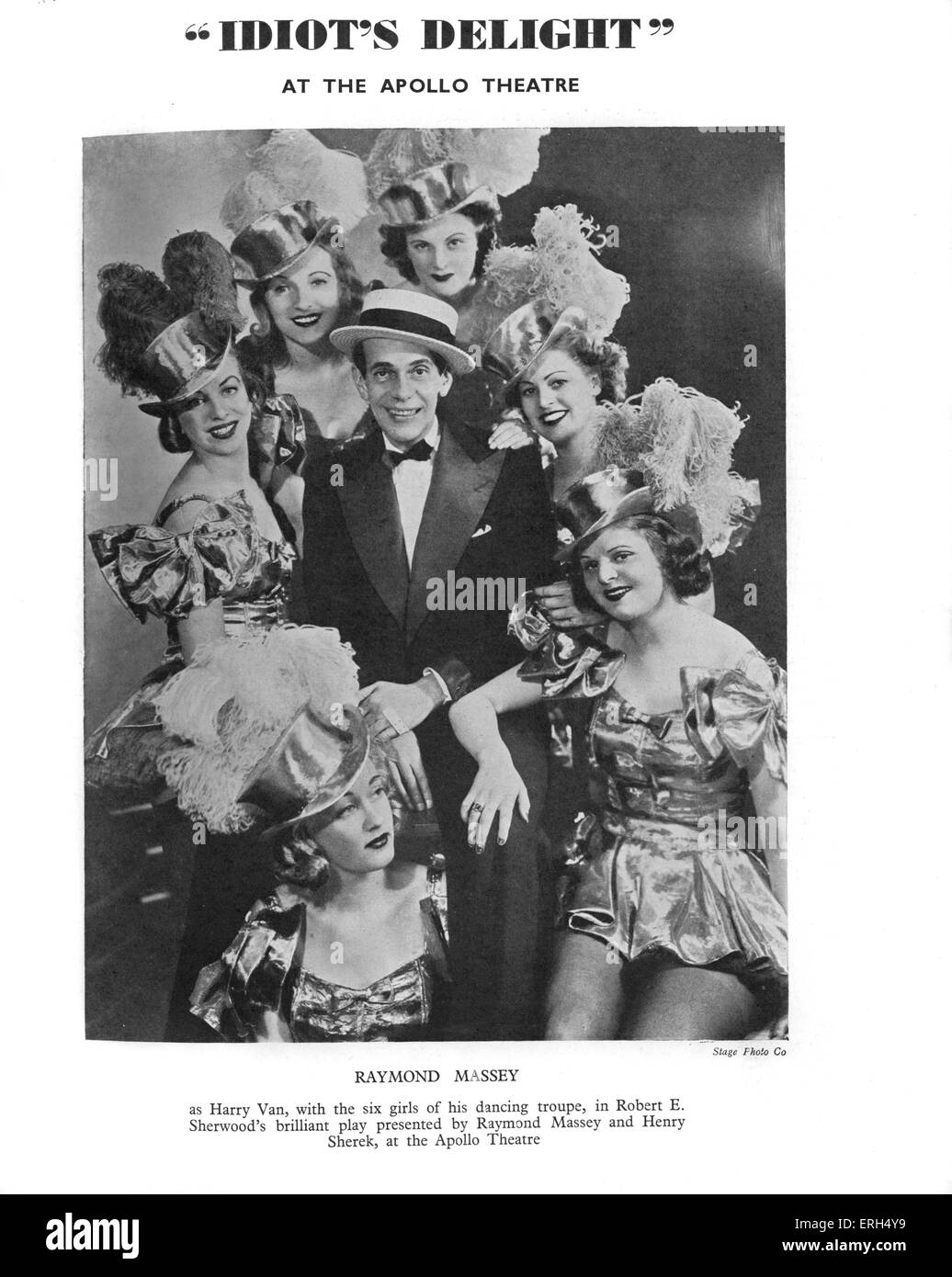 "Idiot's Delight' di Robert E. Sherwood con Raymond Massey come Harry Van e sei ragazze della sua troupe di danza, at Apollo Foto Stock