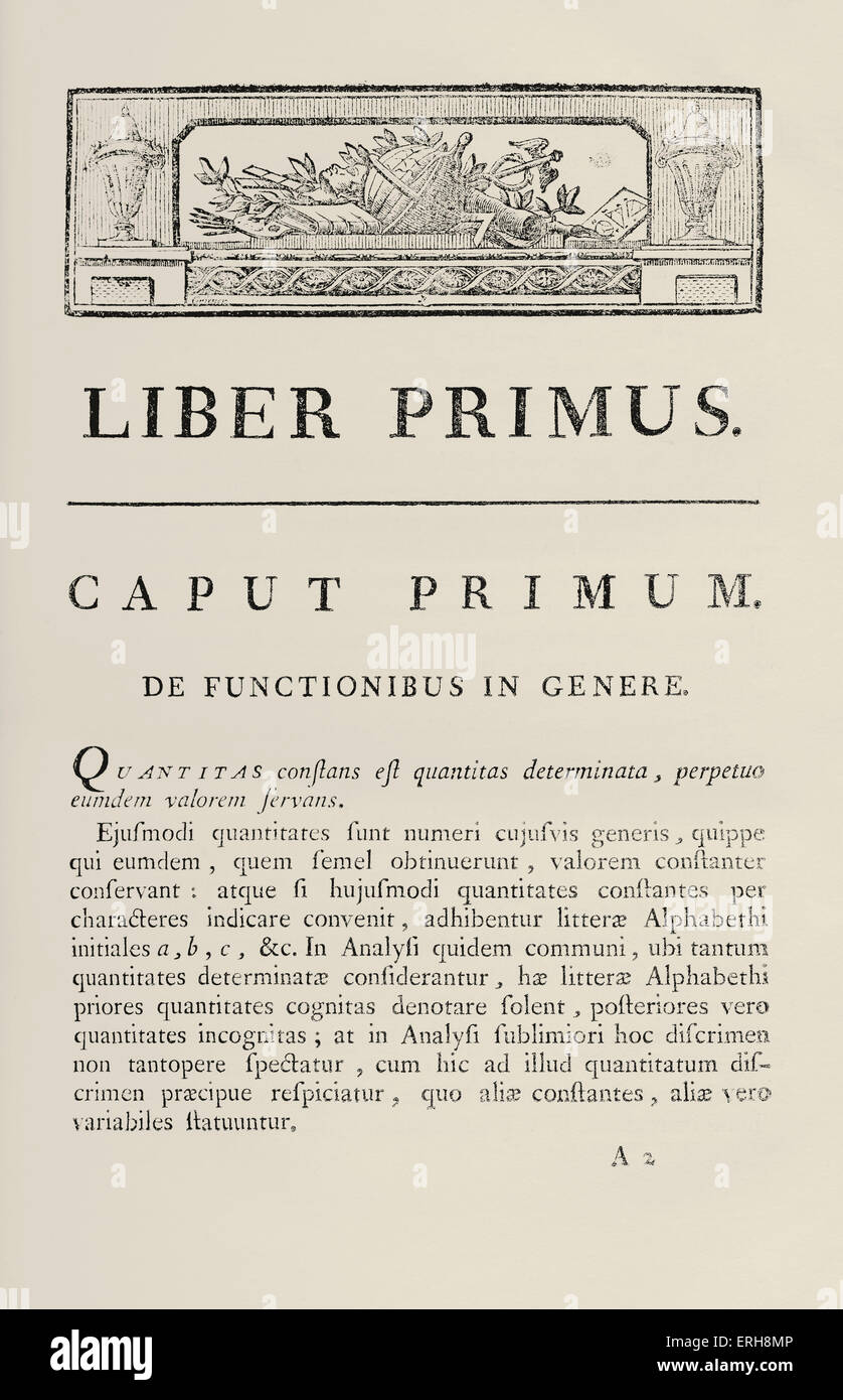 Leonhard Euler. Pagina di apertura del Liber Primus (Volume I) di 'Introductio in Analysin Infinitorum auctore"". Volume I, pubblicato Foto Stock