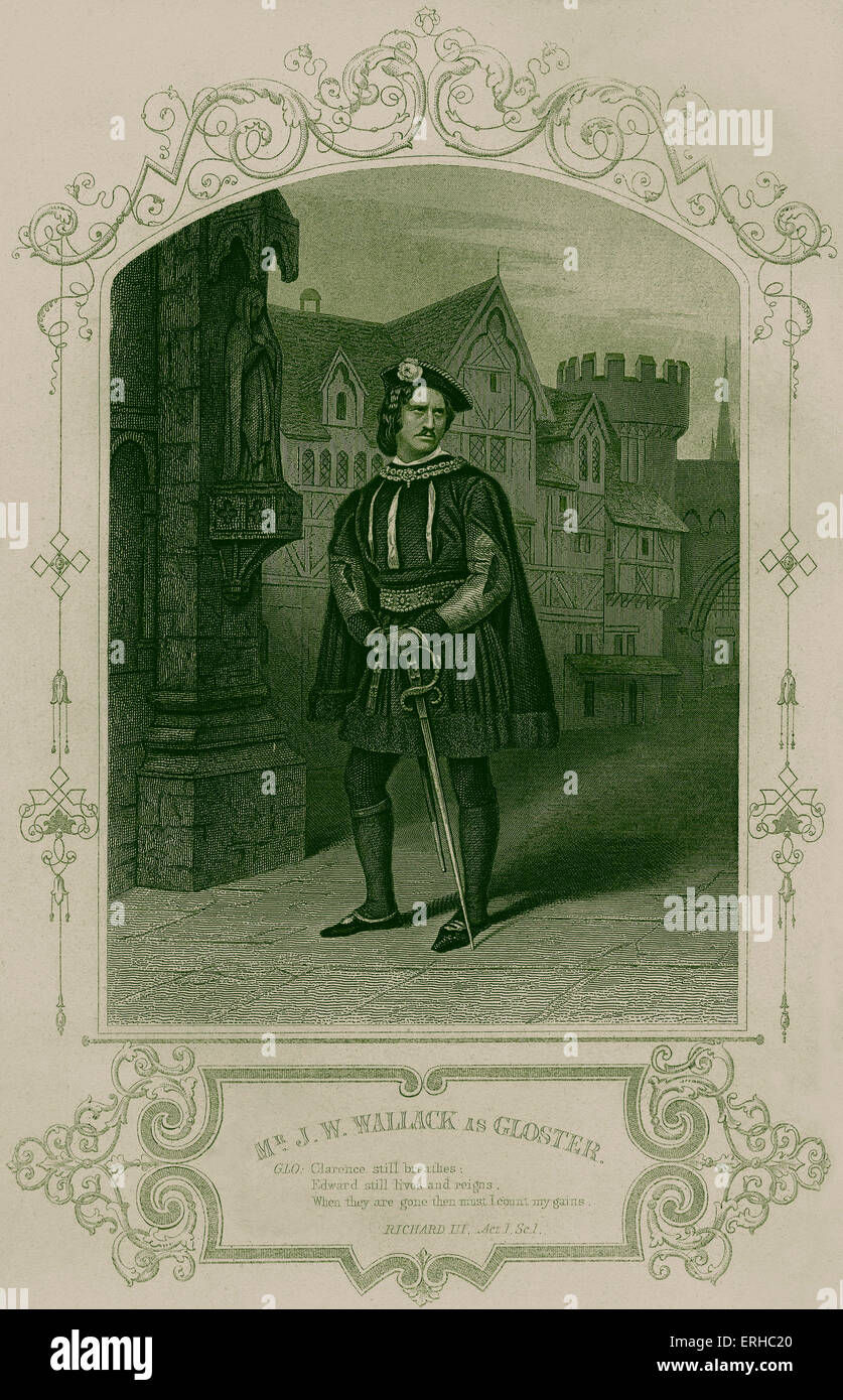 Re Richard III di William Shakespeare ATTO I Scena 1 - 'MR J.W.Wallack come Gloster / Gloucester' didascalia recita "Clarence ancora Foto Stock