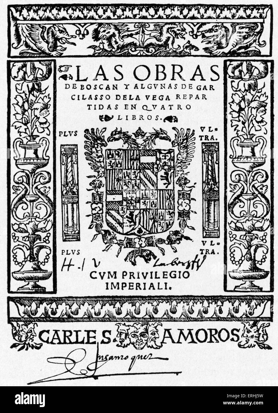 Juan Boscan Almogaver e Garcilaso de la Vega - Pagina del titolo della prima edizione dei poeti spagnoli' funziona. 1490 - 1542. Con Foto Stock