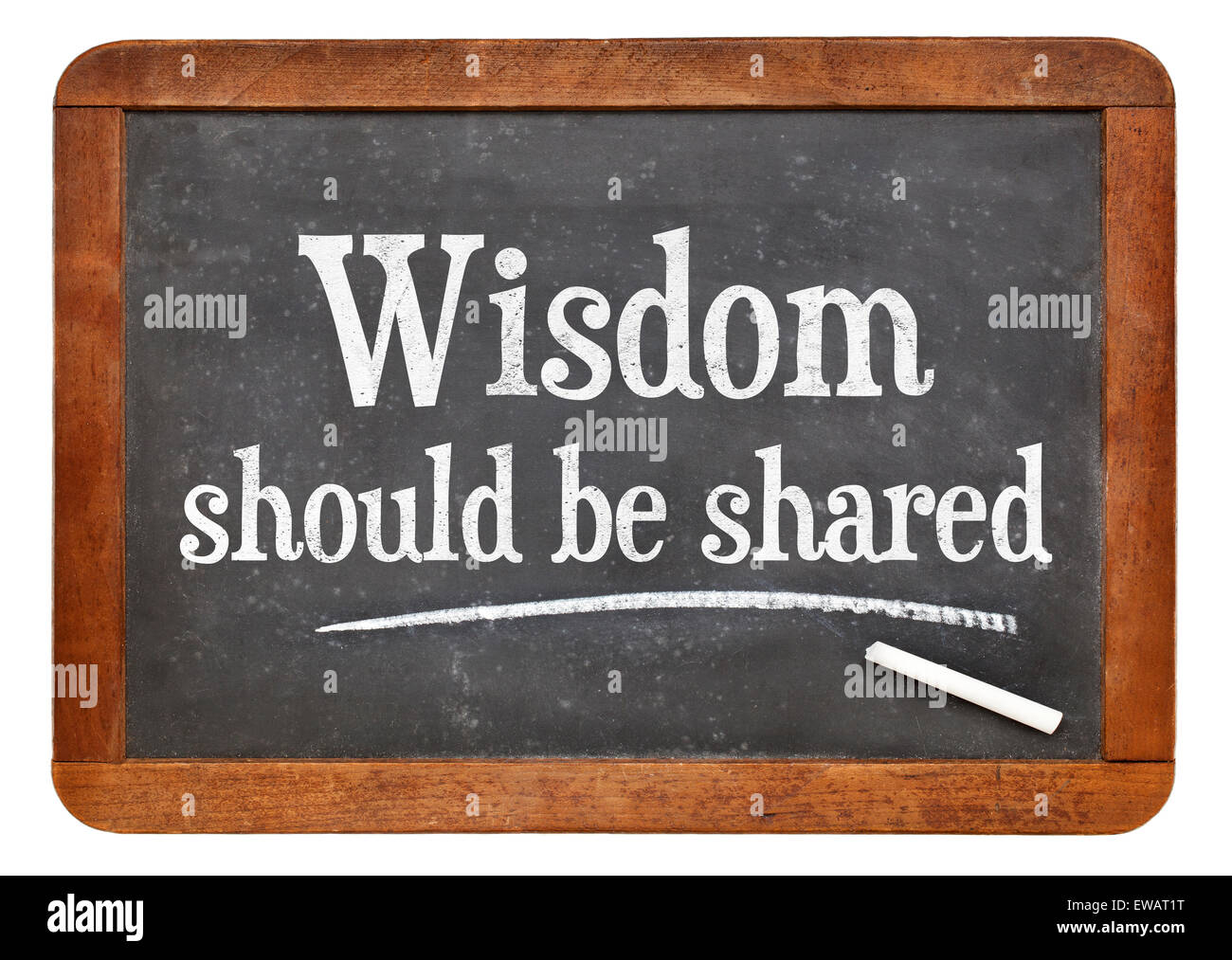 La saggezza dovrebbe essere condividi - testo motivazionale in bianco gesso su una vintage lavagna ardesia Foto Stock