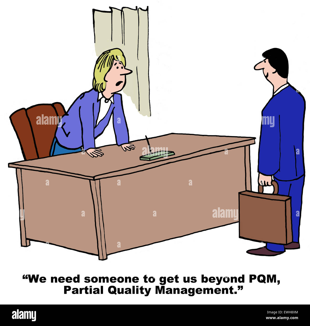Business cartoon di imprenditrice dicendo a manager, 'abbiamo bisogno di qualcuno per portarci al di là di PQM, parziale Gestione della Qualità". Foto Stock