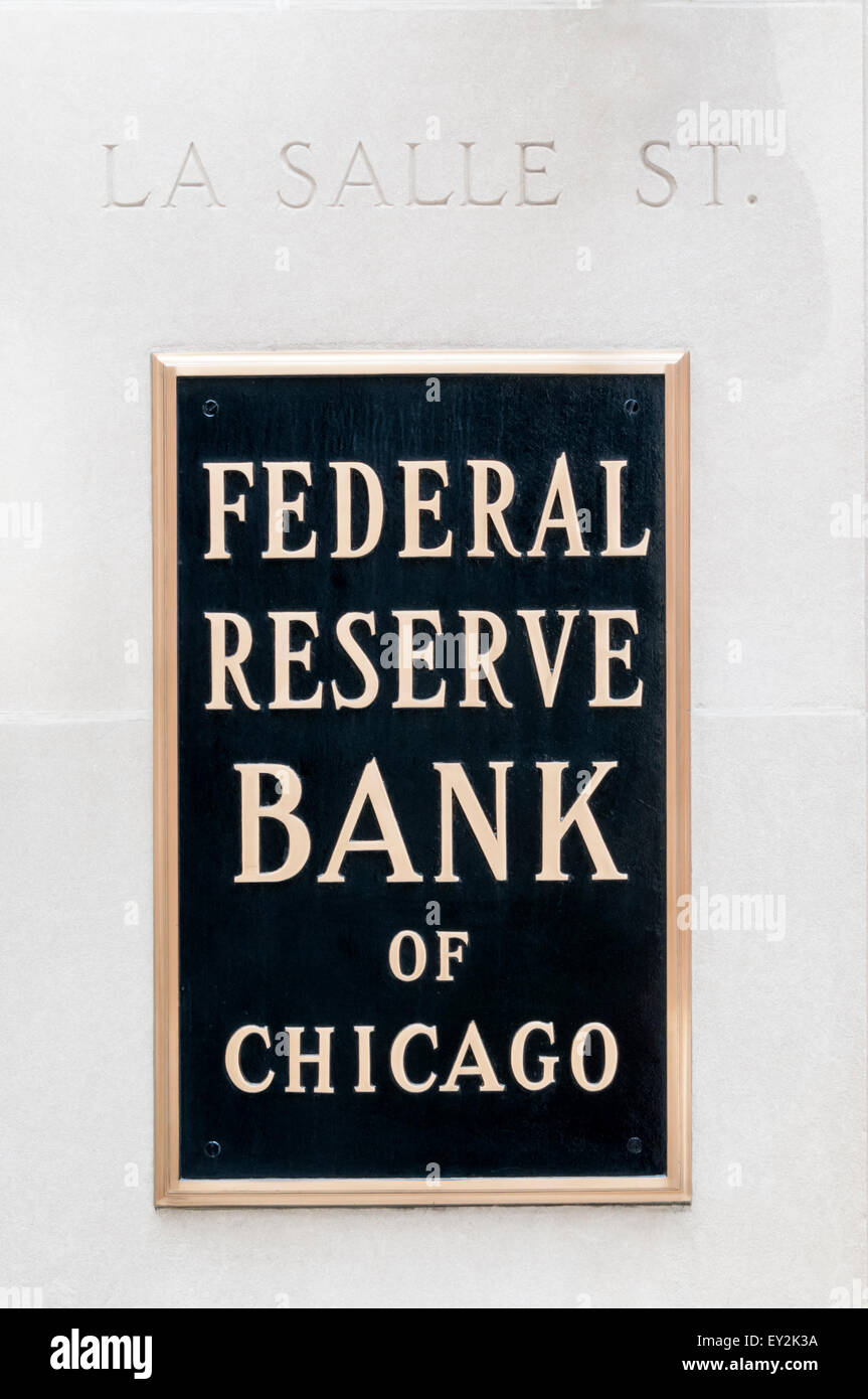 Un segno sulla la Federal Reserve Bank di Chicago a La Salle Street. Foto Stock