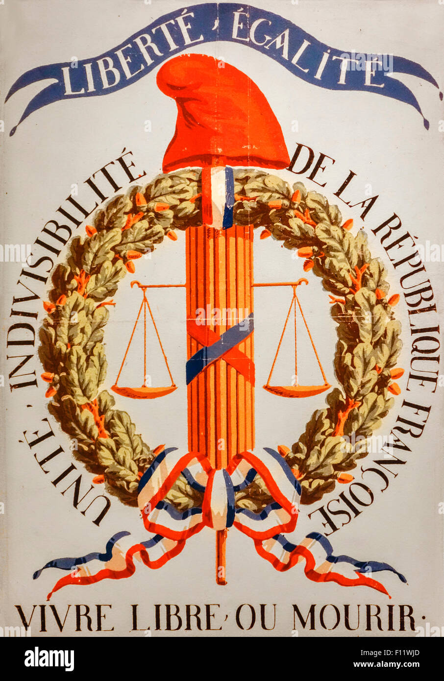 Liberté, égalité' e Vivre Libre ou Mourir / vivere liberi o morire, il motto della rivoluzione francese sul poster Foto Stock