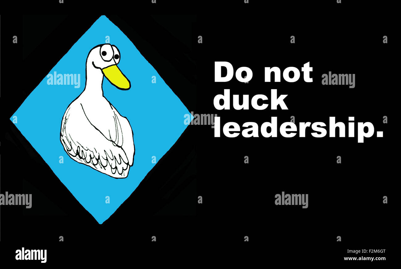 Illustrazione di business di un anatra con le parole 'non duck leadership'. Foto Stock