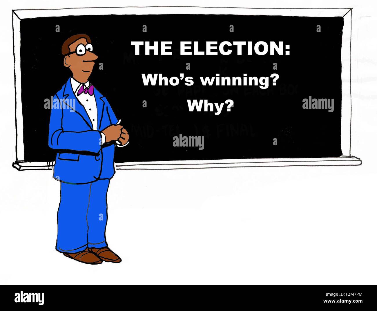 Istruzione cartoon mostra insegnante di blackboard che legge, "l'elezione: chi è vincere? Perché?". Foto Stock