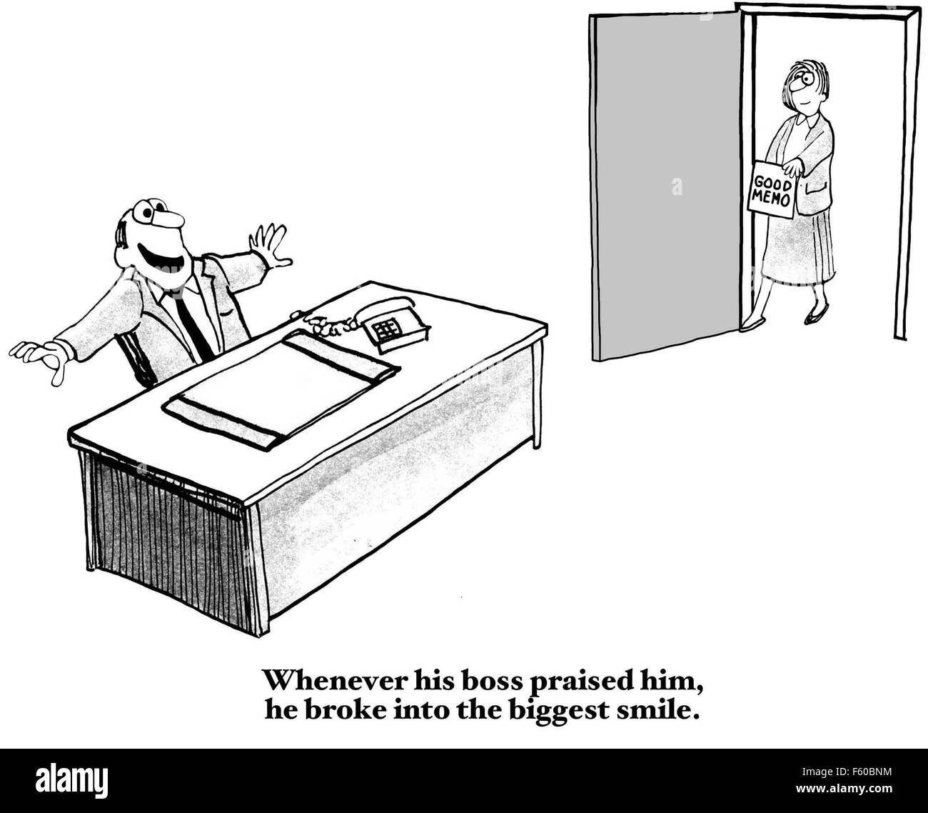 Business cartoon di boss dicendo "buona memo' e lavoratore, '... boss lodavano lui, ha fatto irruzione nella più grande possibile smile". Foto Stock