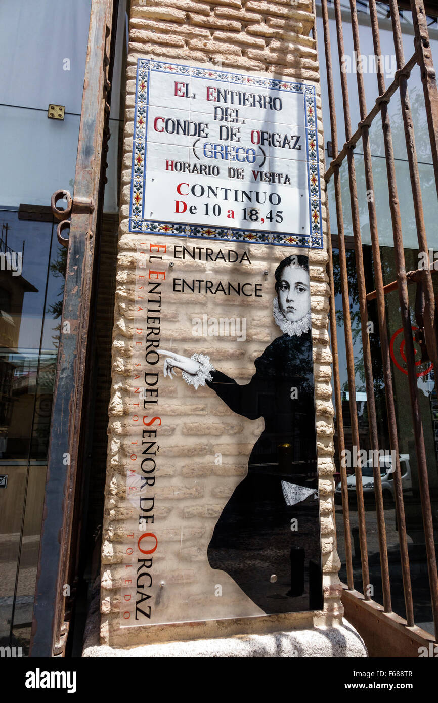 Toledo Spagna,Europa,spagnolo,Sito Patrimonio Mondiale dell'Umanita' Ispanico,ToledoPass,pass,tour Turistica di Pulsera,Iglesia de Santo Tomé,cattolica,chiesa,ingresso,cartello,El Foto Stock